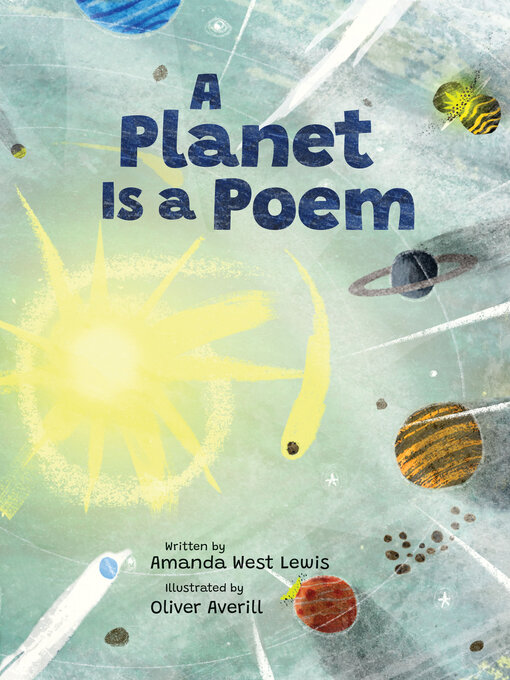 Title details for A Planet Is a Poem by Amanda West Lewis - Available